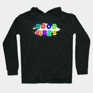 Good Vibes Colorful Happy Quote Healthy Summer Saying Hoodie